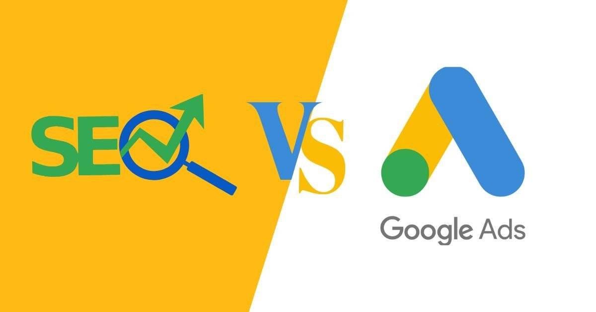 SEO vs Google Ads